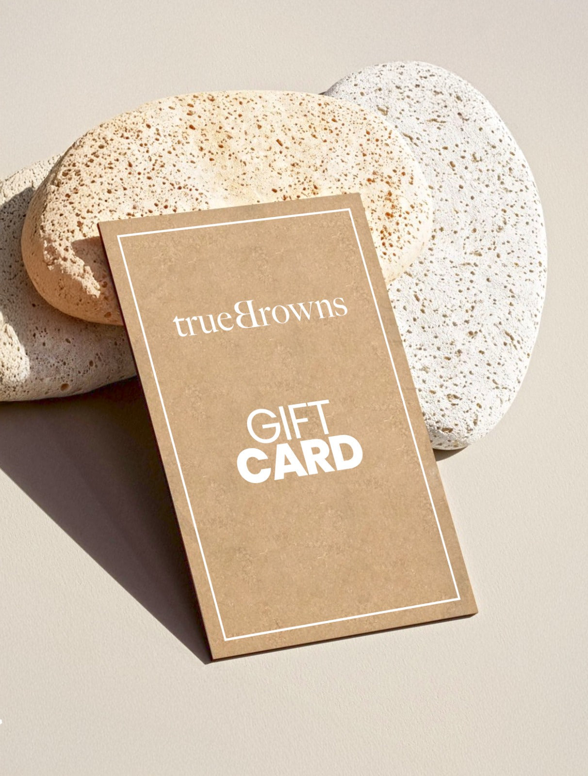 trueBrowns Gift Card